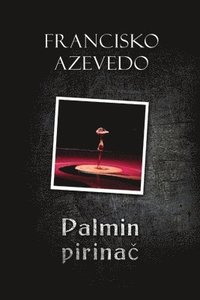 bokomslag Palmin pirina?