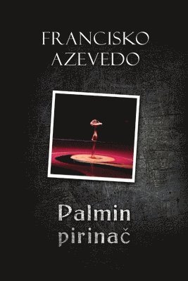 bokomslag Palmin pirina?