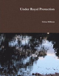 bokomslag Under Royal Protection