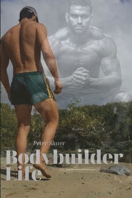 bokomslag BodyBuilder Life