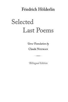Friedrich Hölderlin - Selected Last Poems, Häftad