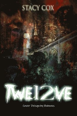Stacy Cox - Twe12ve, Häftad