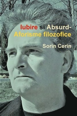 Iubire si Absurd-Aforisme filozofice 1