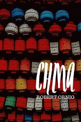 Robert Ornig - China, Häftad