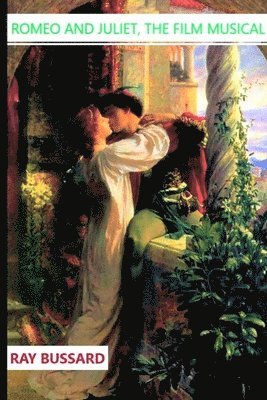 Romeo And Juliet, The Film Musical 1