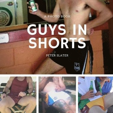 bokomslag Guys in Shorts