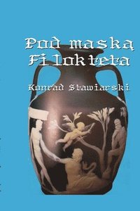 bokomslag Pod Mask? Filokteta
