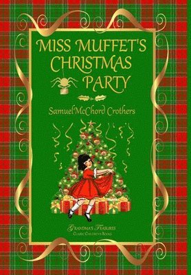 MISS MUFFET'S CHRISTMAS PARTY 1