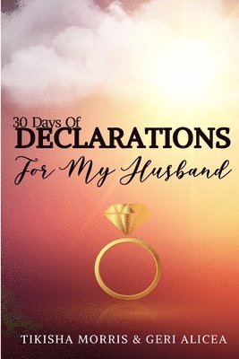 bokomslag 30 Days of DECLARATIONS for My Husband