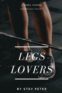 bokomslag Legs lovers