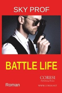 bokomslag Battle Life