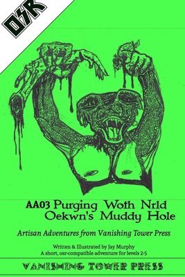 AA03 Purging Woth Nrld Oekwyn's Muddy Hole GREEN 1