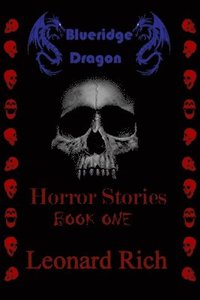bokomslag Blueridge Dragon Horror Stories Book One