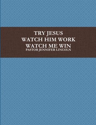 TRY JESUS 1