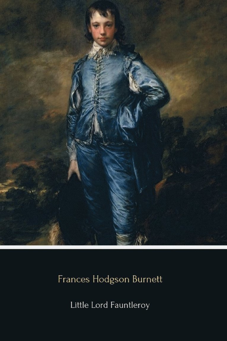 Frances Hodgson Burnett - Little Lord Fauntleroy, Häftad