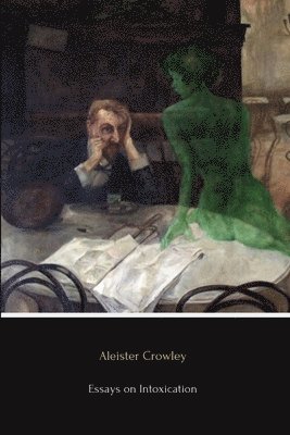 bokomslag Essays on Intoxication