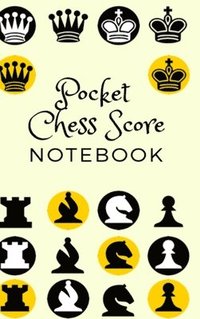 bokomslag Pocket Chess Score Notebook