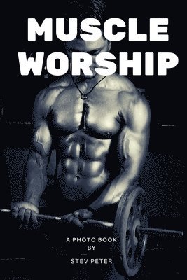 Muscle worship 1