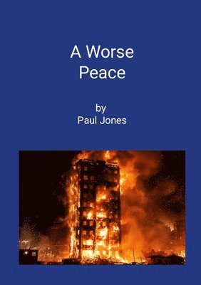 Paul Jones - Worse Peace, Häftad