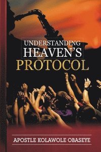 bokomslag Understanding Heavens Protocol