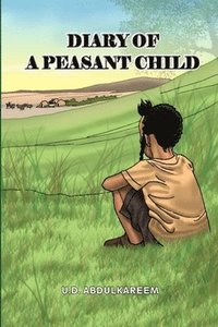 bokomslag Diary of A Peasant Child