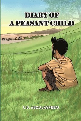 Diary of A Peasant Child 1