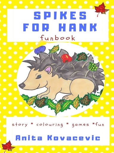 bokomslag Spikes for Hank Funbook