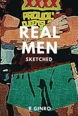 bokomslag Real Men Sketched