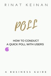 bokomslag Quick Poll With Users