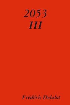 Frédéric Delalot - 2053 III, Häftad