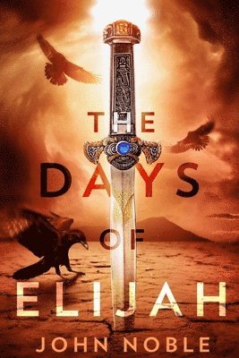 The Days of Elijah 1