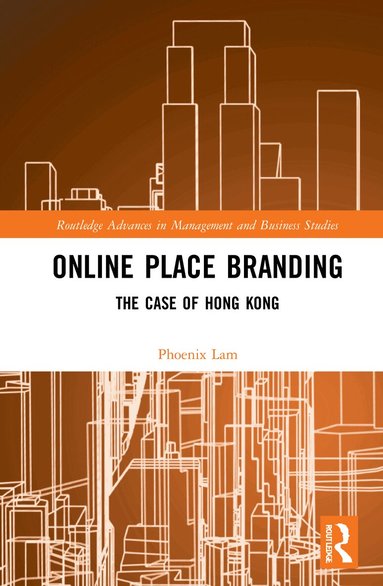 Phoenix Lam - Online Place Branding, Inbunden