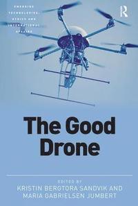 bokomslag The Good Drone