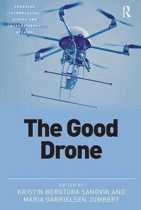 Kristin Sandvik, Maria Jumbert - Good Drone, Häftad