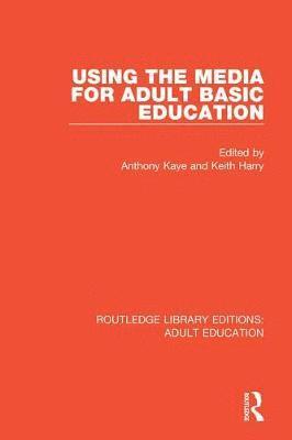 Using the Media for Adult Basic Education 1