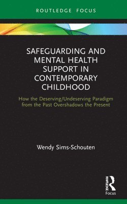 Safeguarding and Mental Health Support in Contemporary Childhood 1