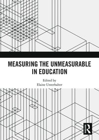 bokomslag Measuring the Unmeasurable in Education