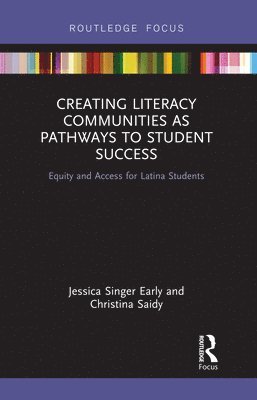 Creating Literacy Communities as Pathways to Student Success 1