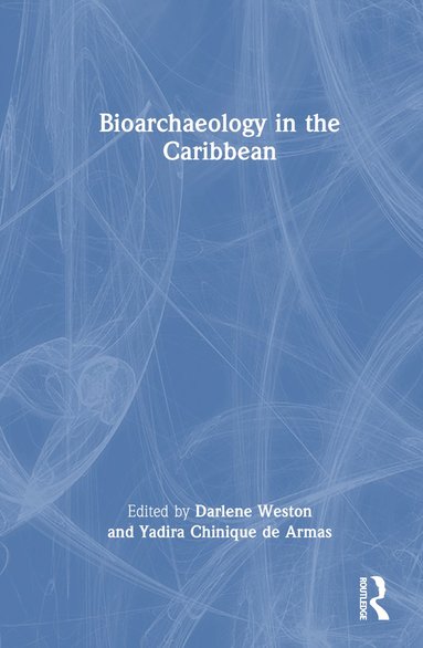 bokomslag Bioarchaeology in the Caribbean