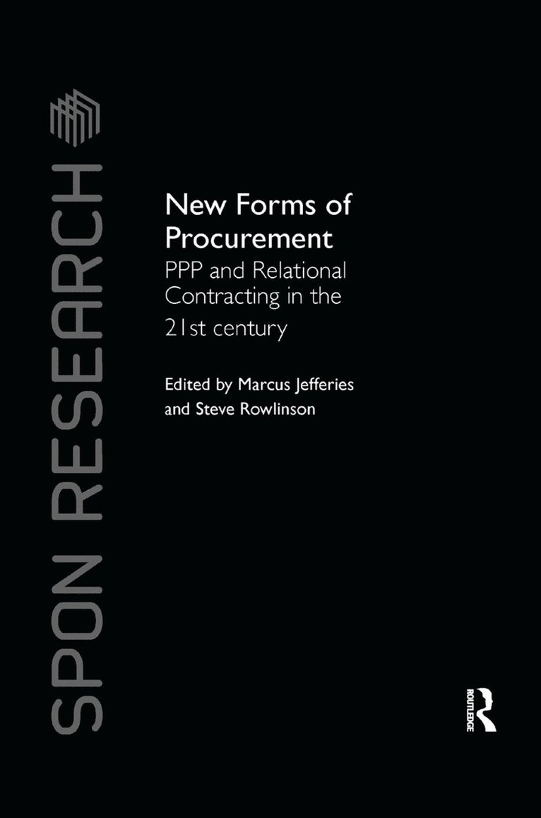 Marcus C. Jefferies, Steve Rowlinson, UK) Jefferies, Marcus C. (University of Newcastle, Steve (University of Hong Kong) Rowlinson - New Forms of Procurement, Häftad