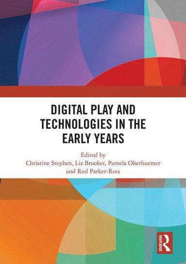 bokomslag Digital Play and Technologies in the Early Years