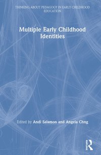 bokomslag Multiple Early Childhood Identities