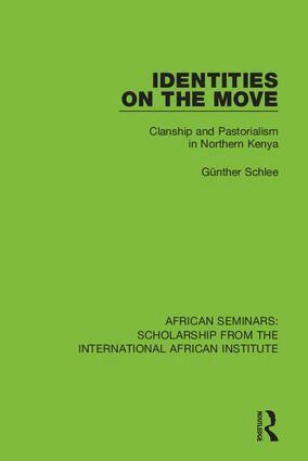 Günther Schlee - Identities on the Move, Inbunden