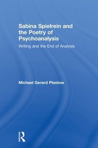 bokomslag Sabina Spielrein and the Poetry of Psychoanalysis