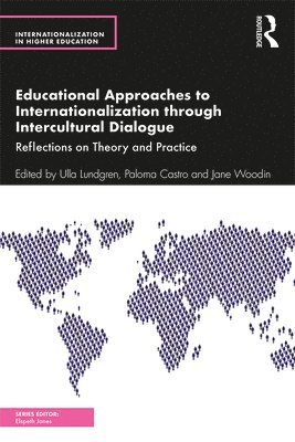 Educational Approaches to Internationalization through Intercultural Dialogue 1