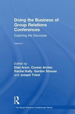 Doing the Business of Group Relations Conferences 1