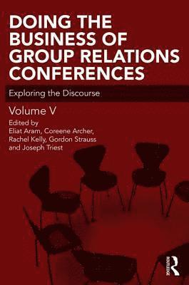 Doing the Business of Group Relations Conferences 1