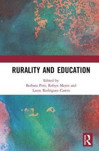 bokomslag Rurality and Education