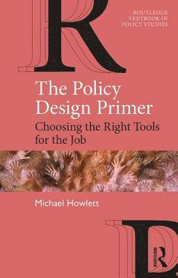 bokomslag The Policy Design Primer