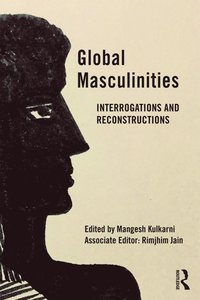 bokomslag Global Masculinities